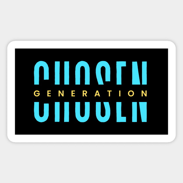 Chosen Generation | Christian Sticker by All Things Gospel
